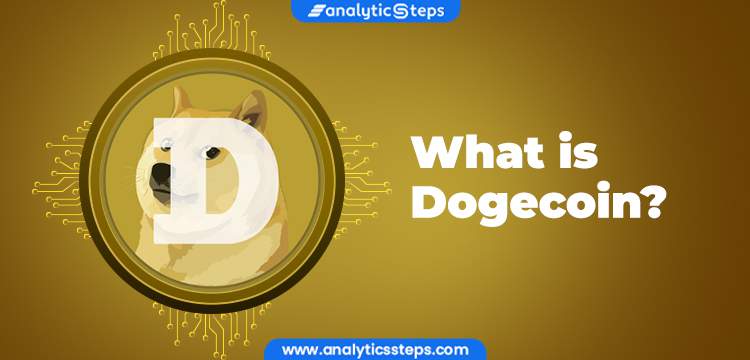 What is Dogecoin? Dogecoin vs Bitcoin title banner